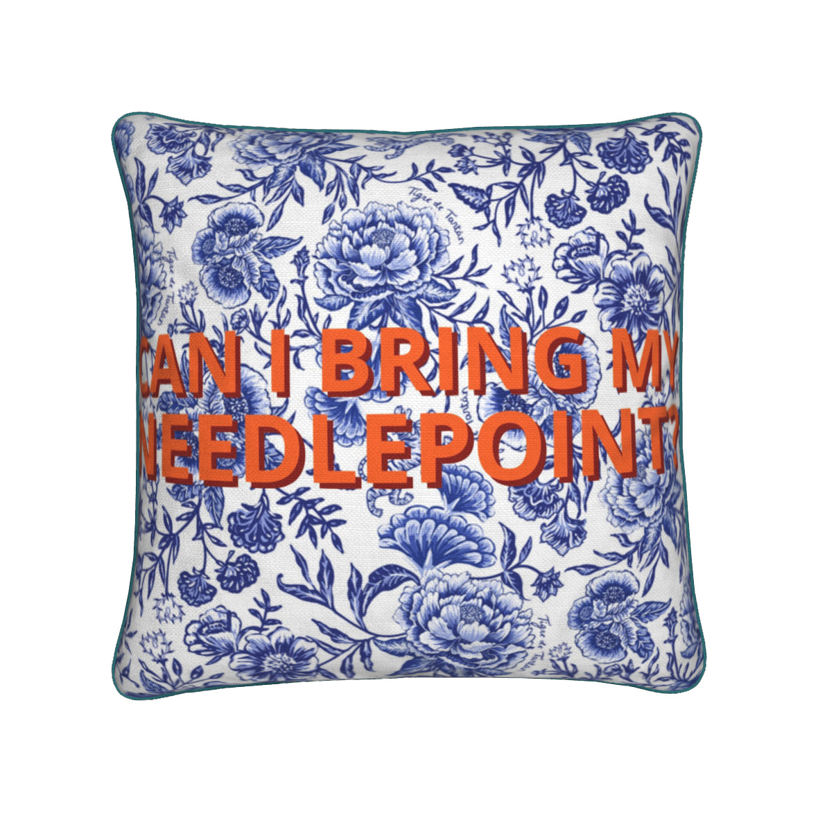 Blue Canary Canvas x TDT Throw Pillow, "CAN I BRING MY NEEDLEPOINT?"